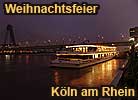 Weihnachtsfeier Köln Schiffsanleger an der Severinsbrücke